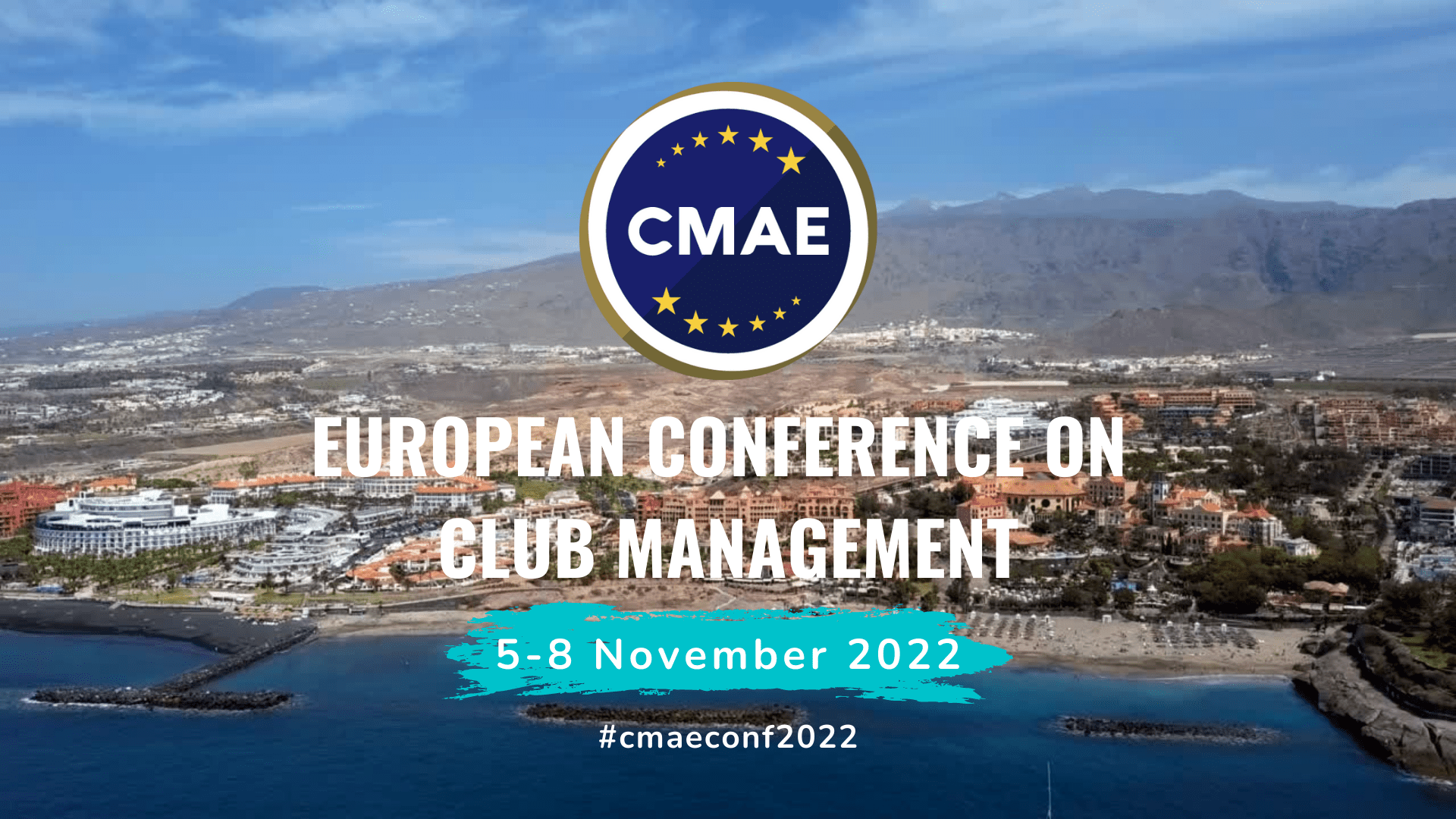 CMAE announce dates for 2022 European Conference on Club Management