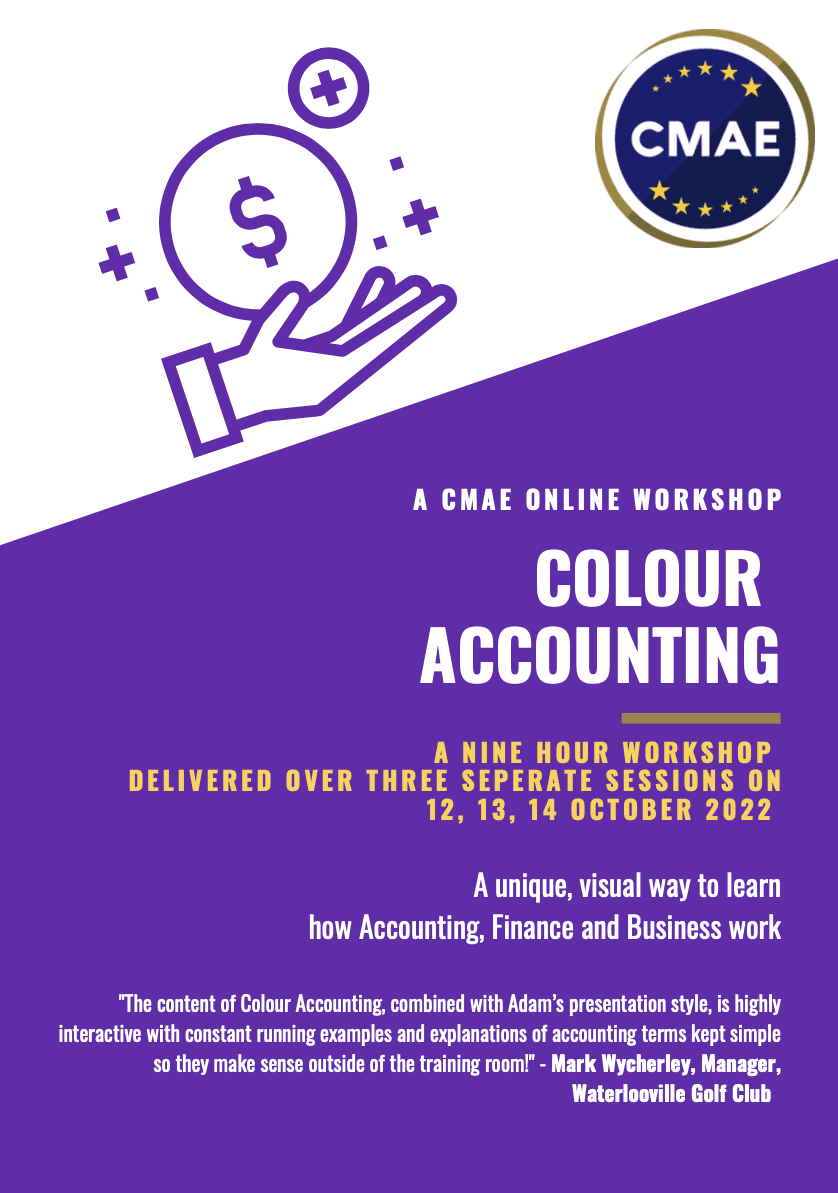 CMAE pleased to announce the grand return of Colour Accounting workshop￼