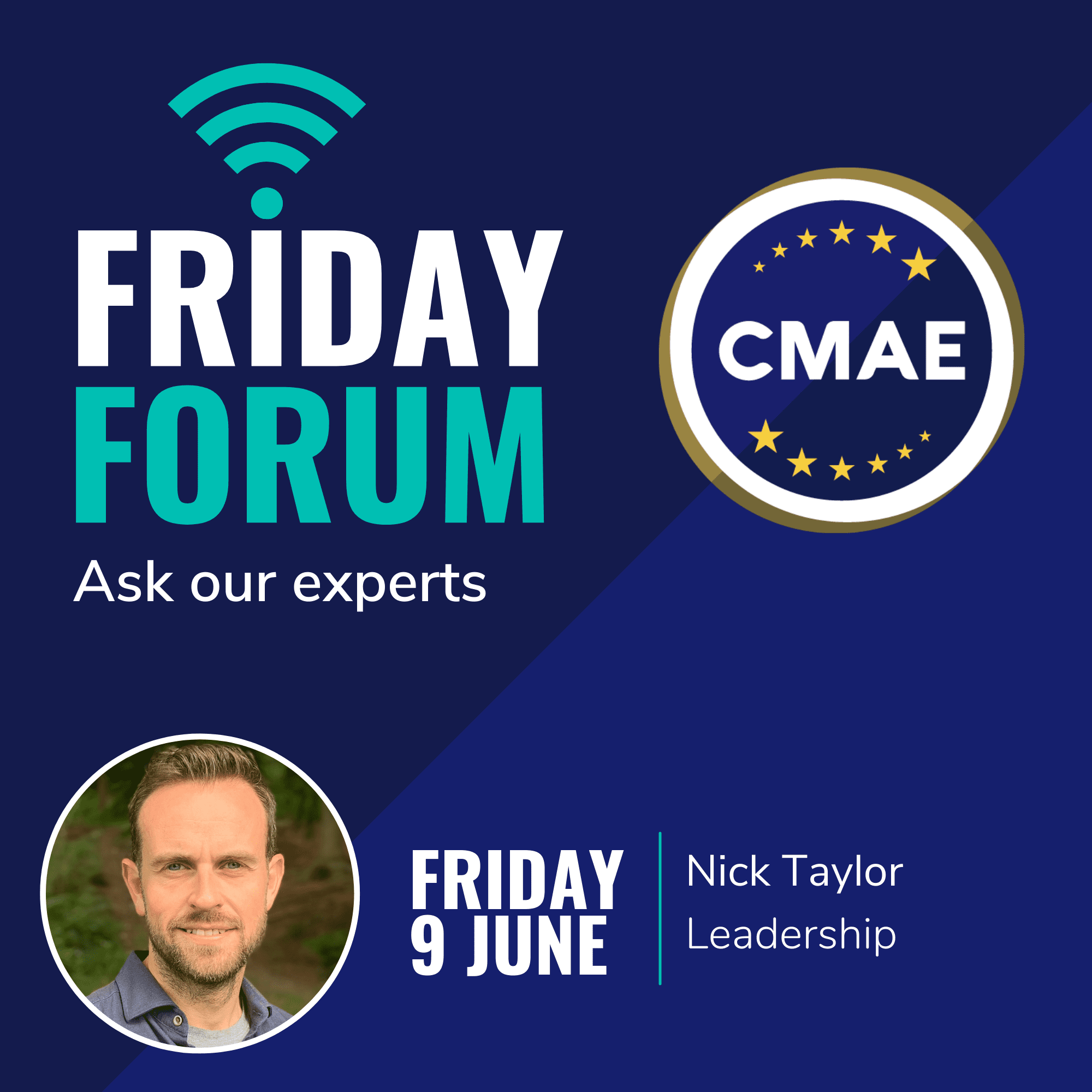 CMAE last Friday Forum of the Season – 9th June