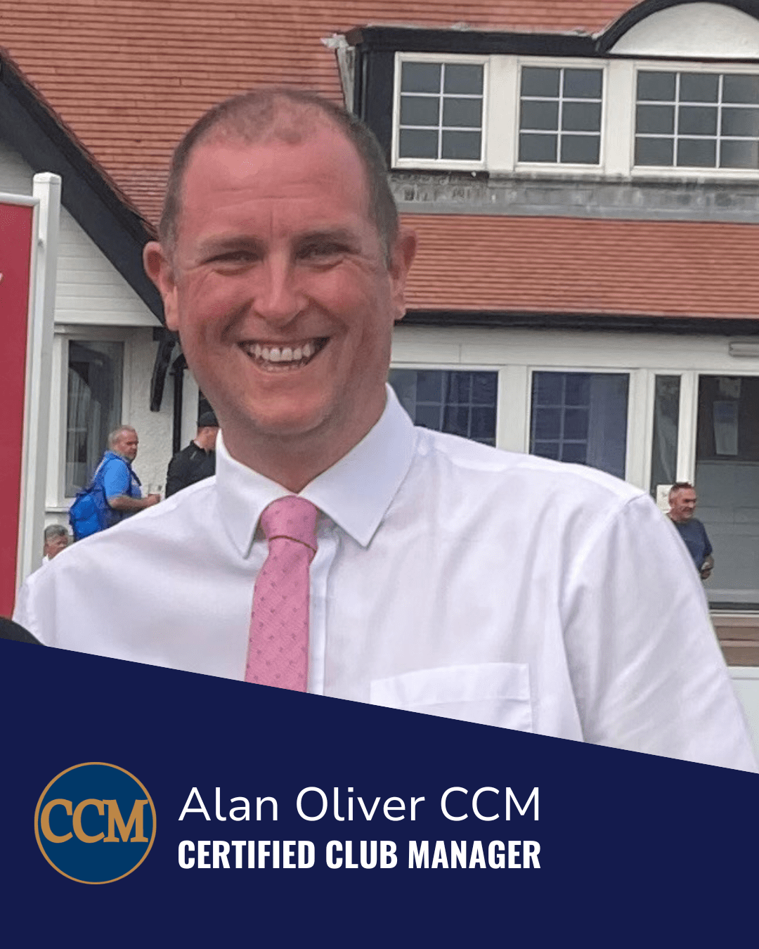 Alan Oliver of Silloth on Solway Golf Club Achieves Certified Club Manager (CCM) Designation
