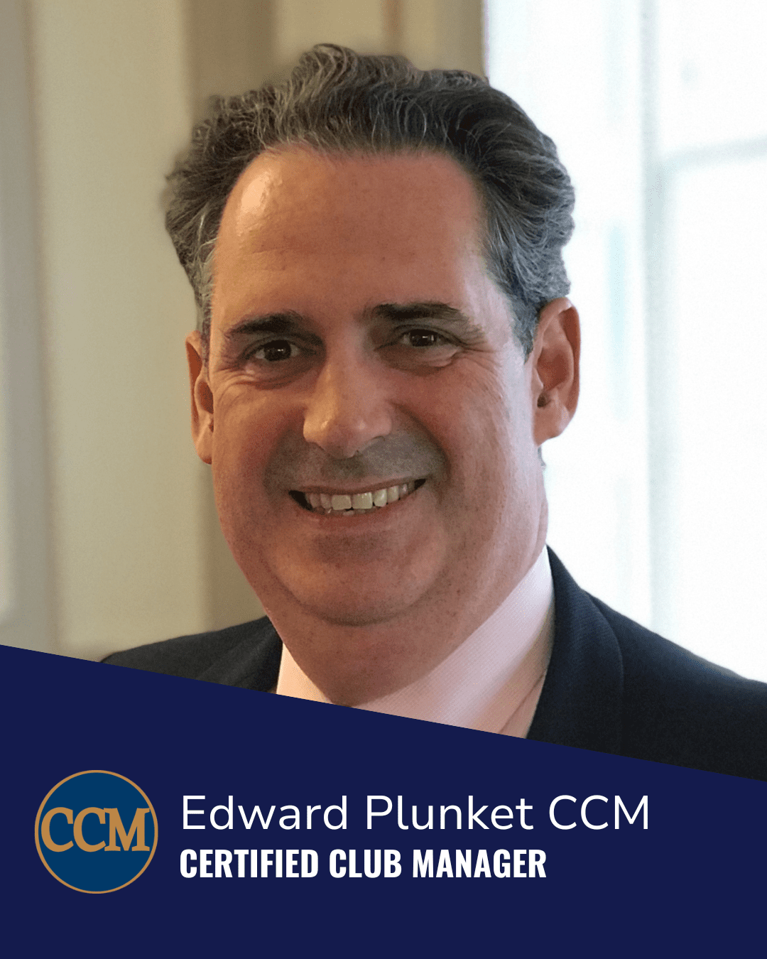 City Club Manager Ed Plunket Achieves Prestigious Certified Club Manager (CCM) Status