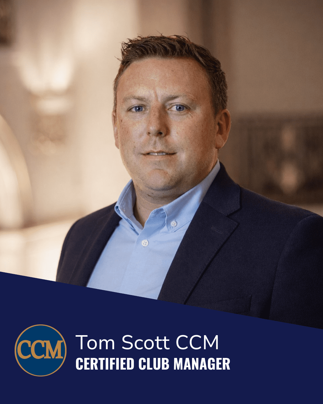 Tom Scott Achieves Certified Club Manager (CCM) Designation