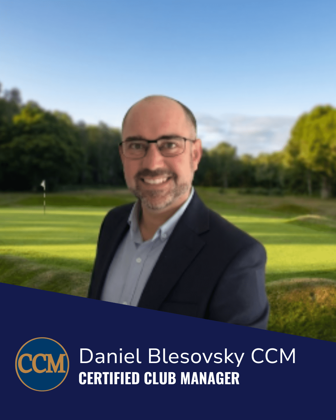 Daniel Blesovsky Awarded Certified Club Manager (CCM) Designation